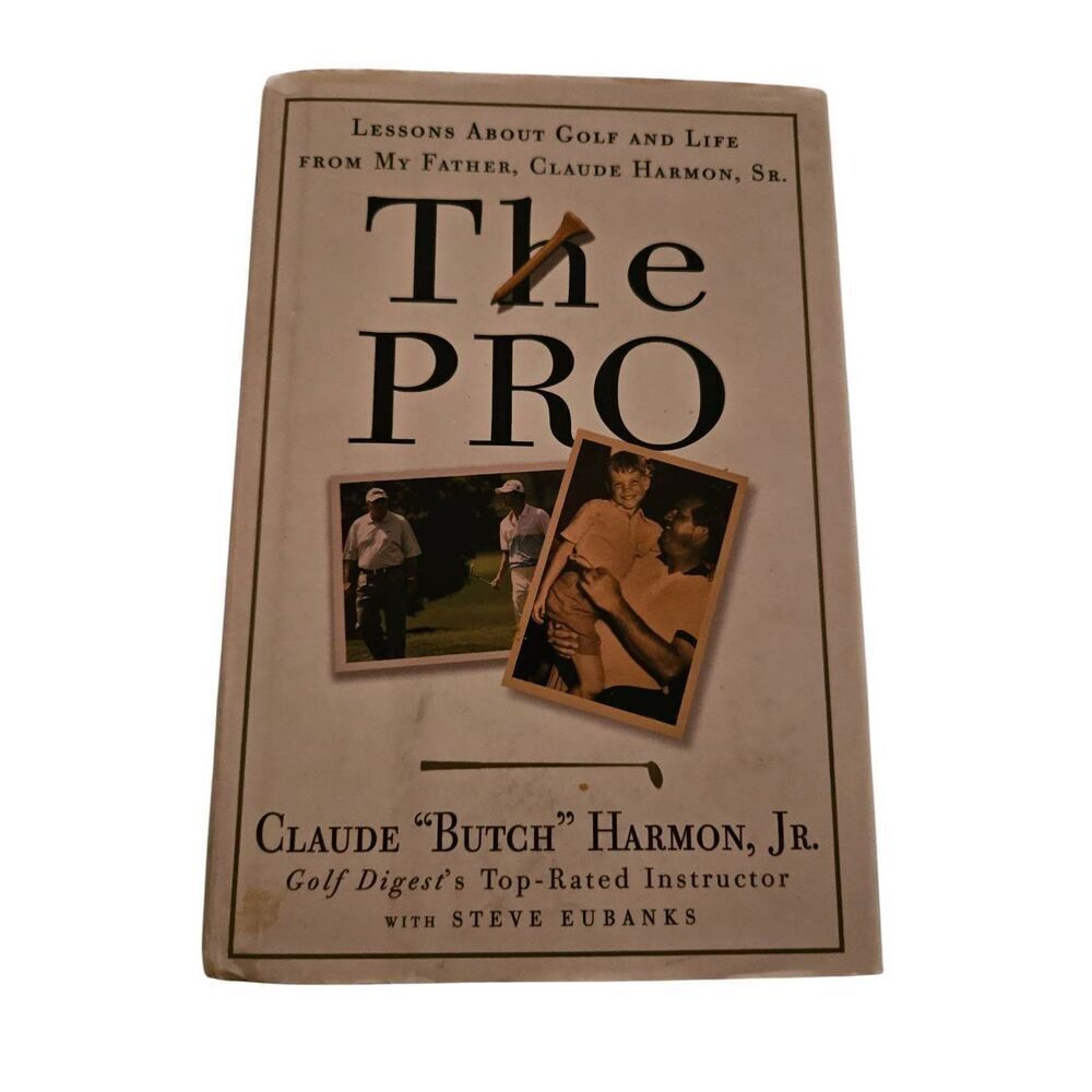 The pro by Claud "butch" Harmon Jr. Crown books